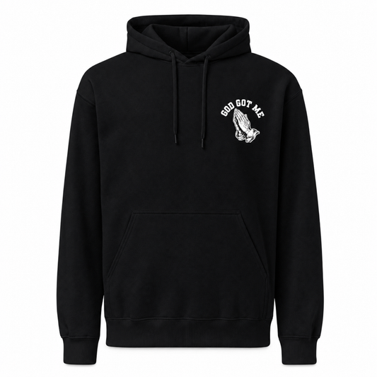 GOD GOT ME Hoodie