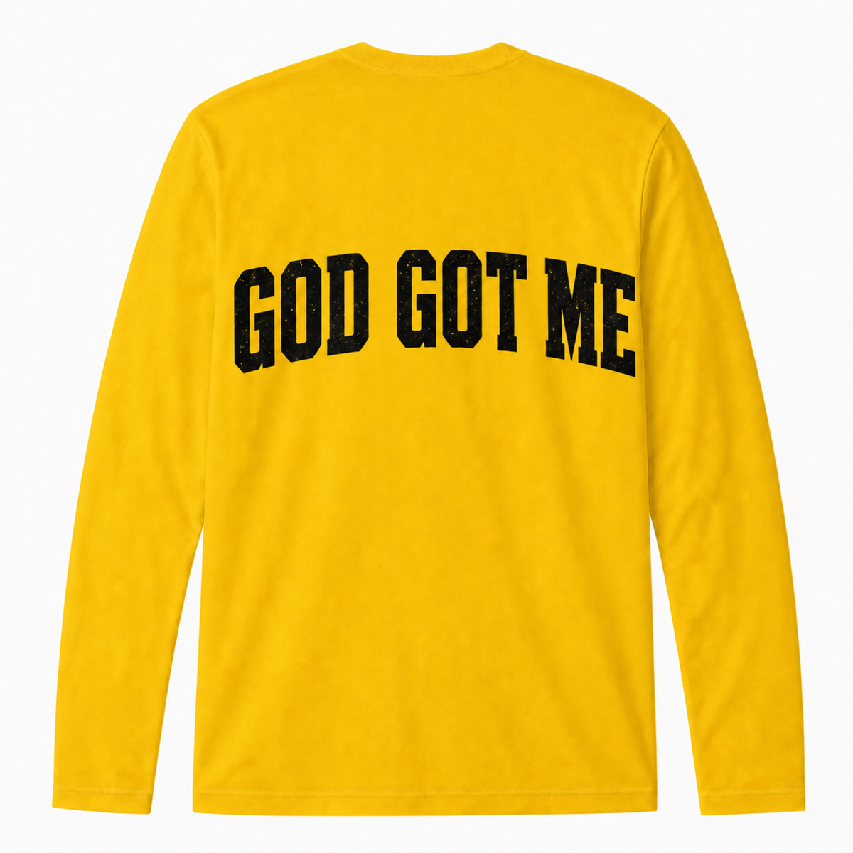 GOD GOT ME Long Sleeve