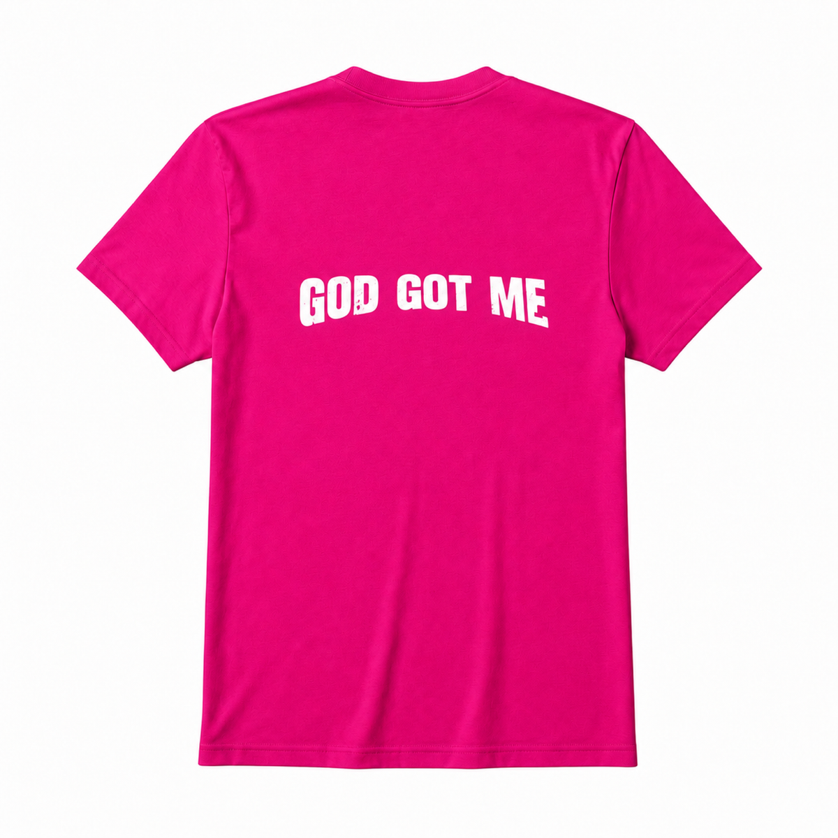GOD GOT ME T-Shirt